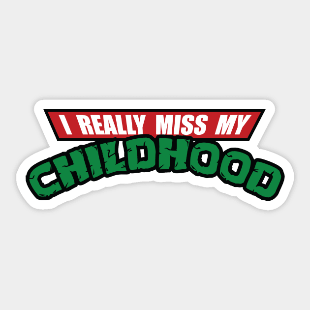 I Really Miss My Childhood Sticker by JRLunaArt